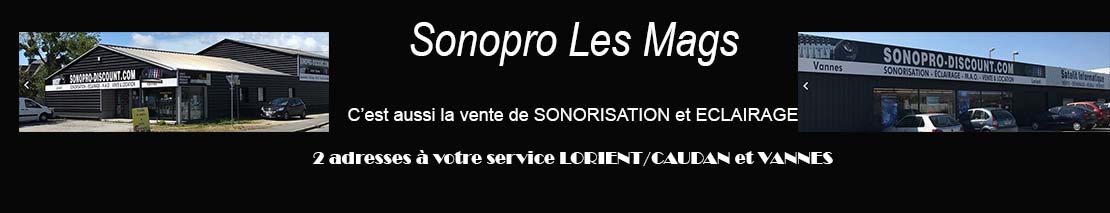 Sonopro Les mags Lorient Caudan et Vannes - vente sonorisation et éclairage